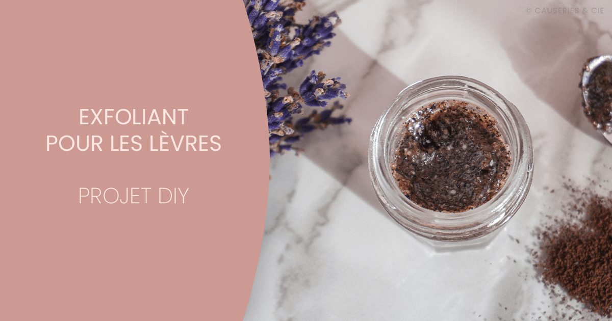 Comment Faire Un Exfoliant Pour Les Levres Maison